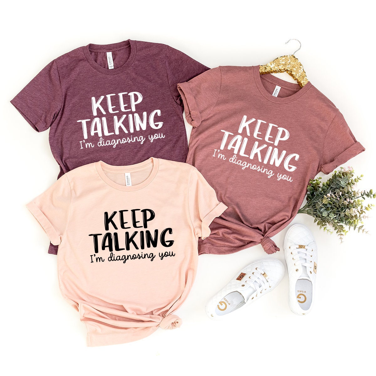 Keep Talking I'm You T-Shirt, T Shirts, Sarcastic – Fastdeliverytees.com