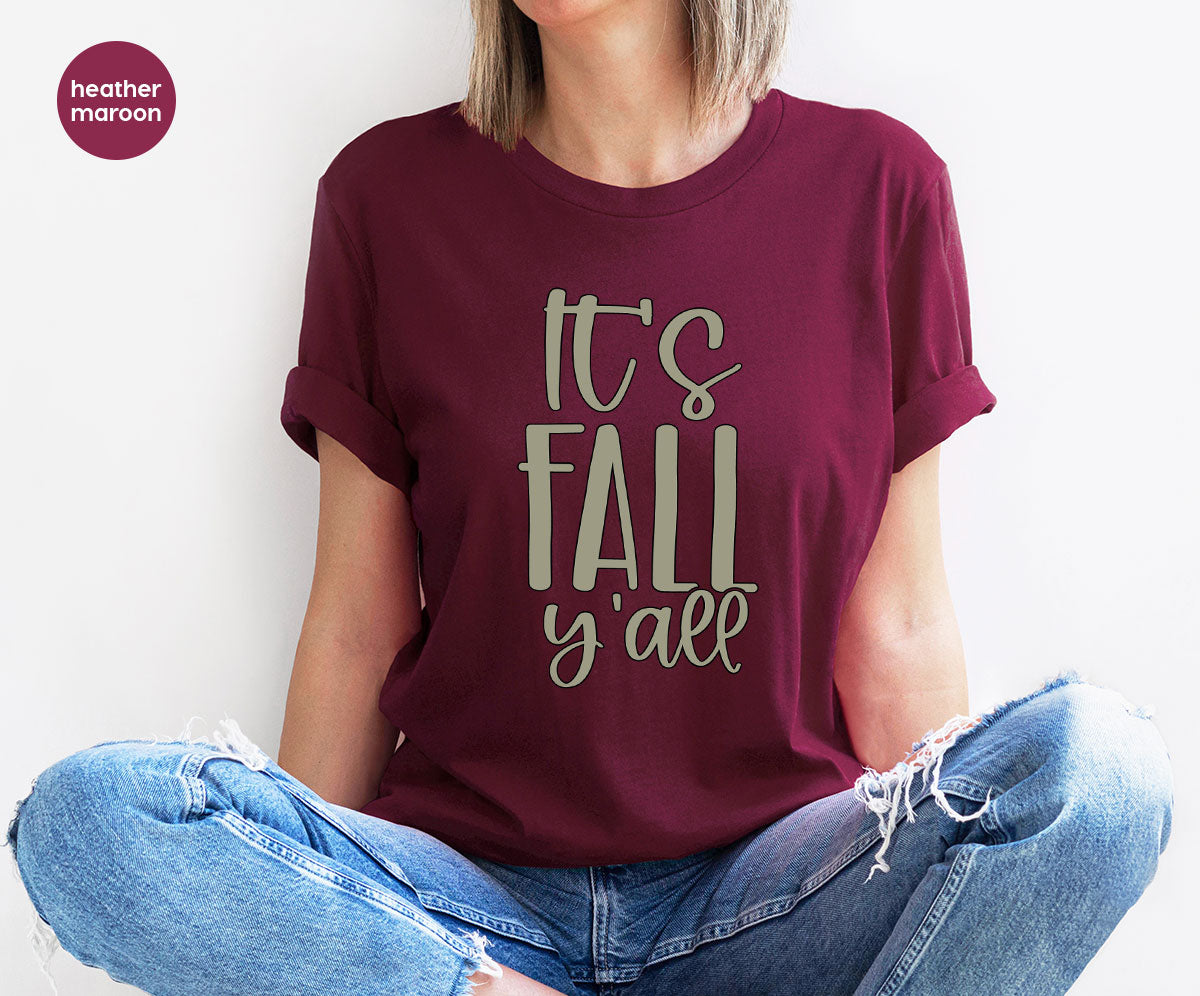 Fall Crewneck Sweatshirt, Its Fall Yall T-Shirt, Fall Gifts, Gifts for Her, Autumn Clothing, Thanksgiving Graphic Tees, Toddler T Shirt