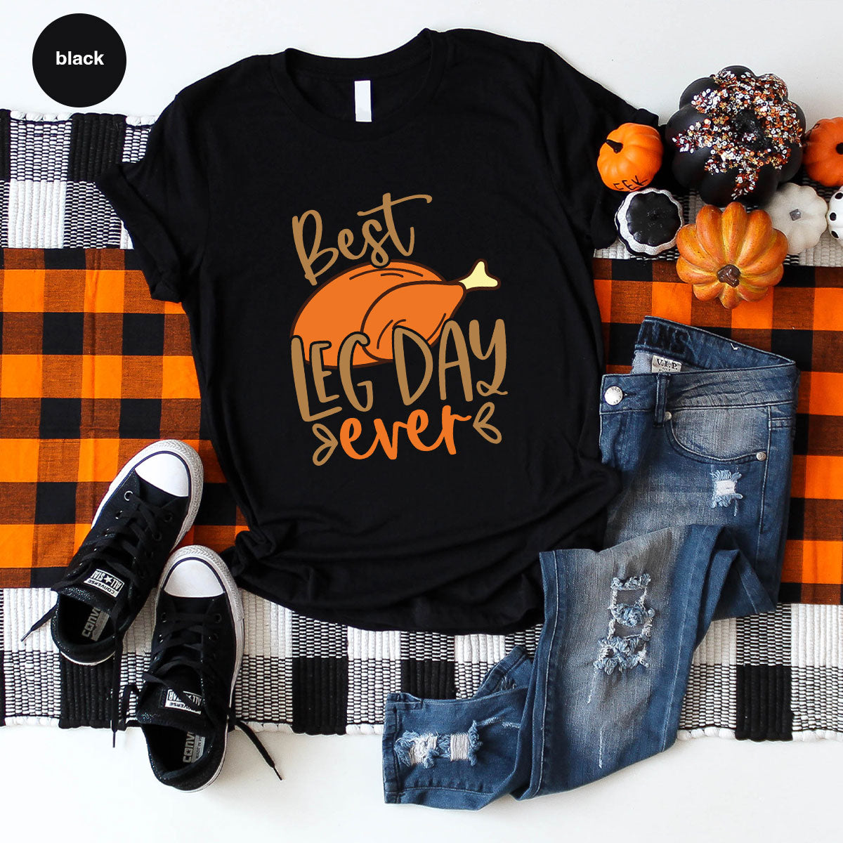 Funny Thanksgiving Shirts, Turkey Graphic Tees, Fall Crewneck Sweatshirt, Autumn Outfit, Matching Family TShirts, Best Leg Day Ever T-Shirt