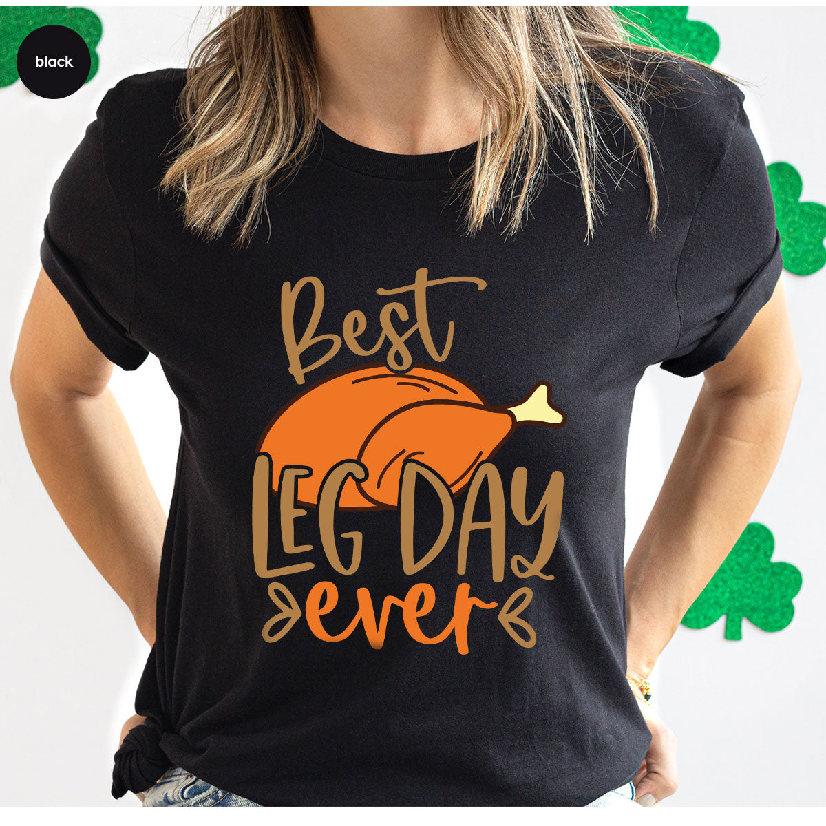 Funny Thanksgiving Shirts, Turkey Graphic Tees, Fall Crewneck Sweatshirt, Autumn Outfit, Matching Family TShirts, Best Leg Day Ever T-Shirt