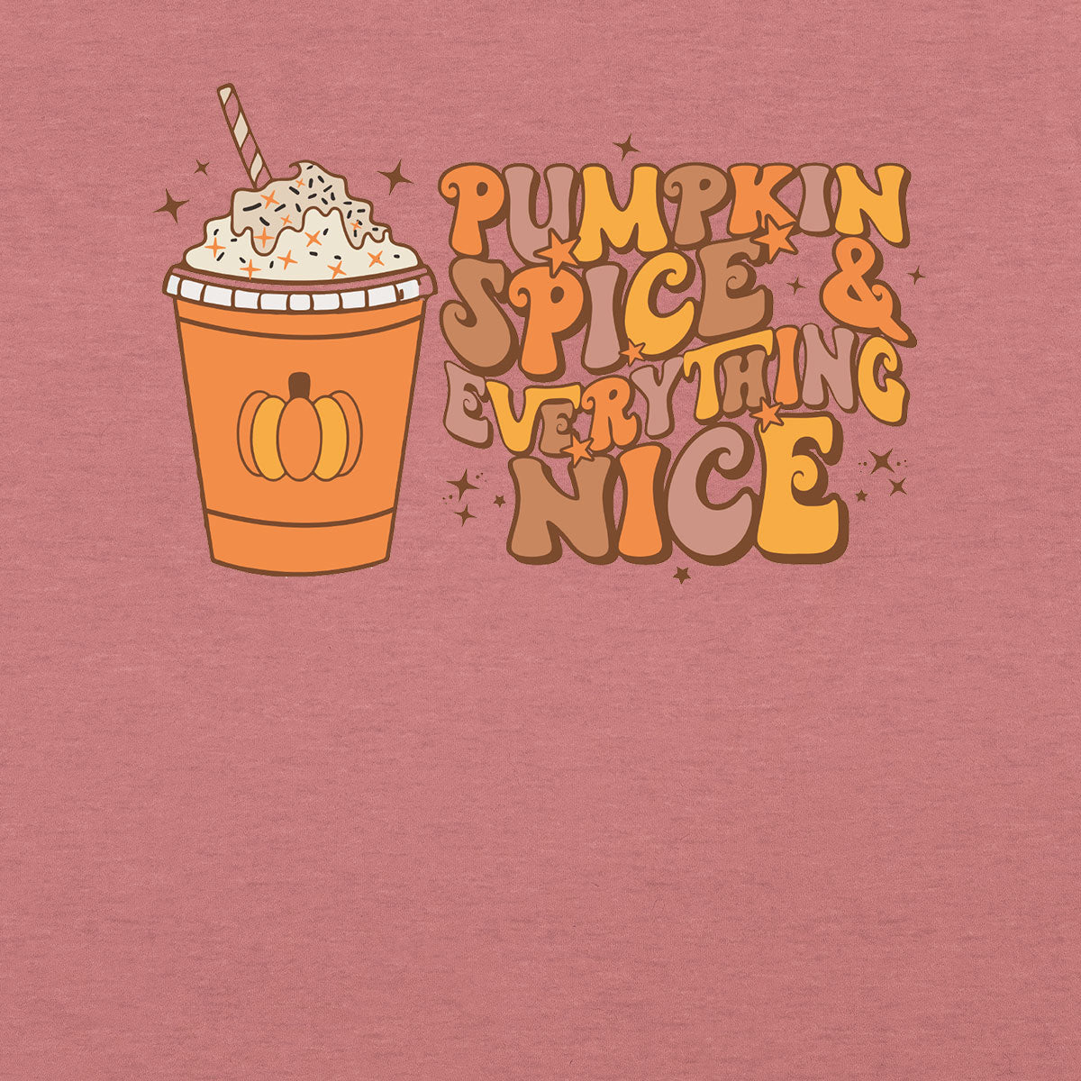 Thanksgiving Pumpkin Juice Shirt, Tasty Thanksgiving T-Shirt, Everything Nice Thanksgiving 2022 Tee