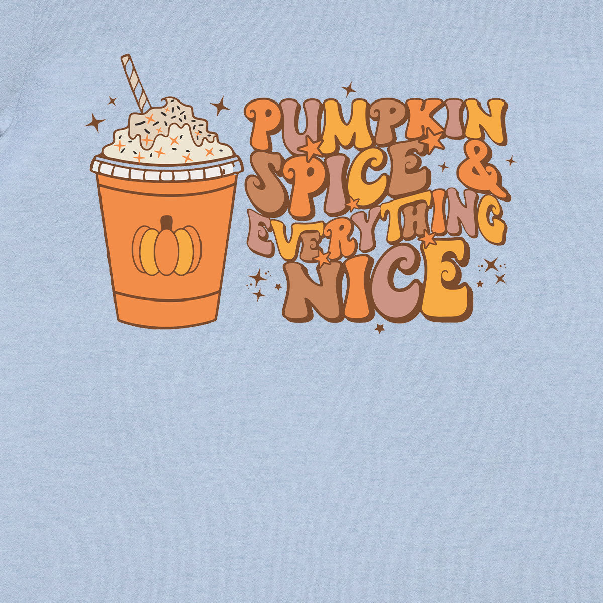 Thanksgiving Pumpkin Juice Shirt, Tasty Thanksgiving T-Shirt, Everything Nice Thanksgiving 2022 Tee