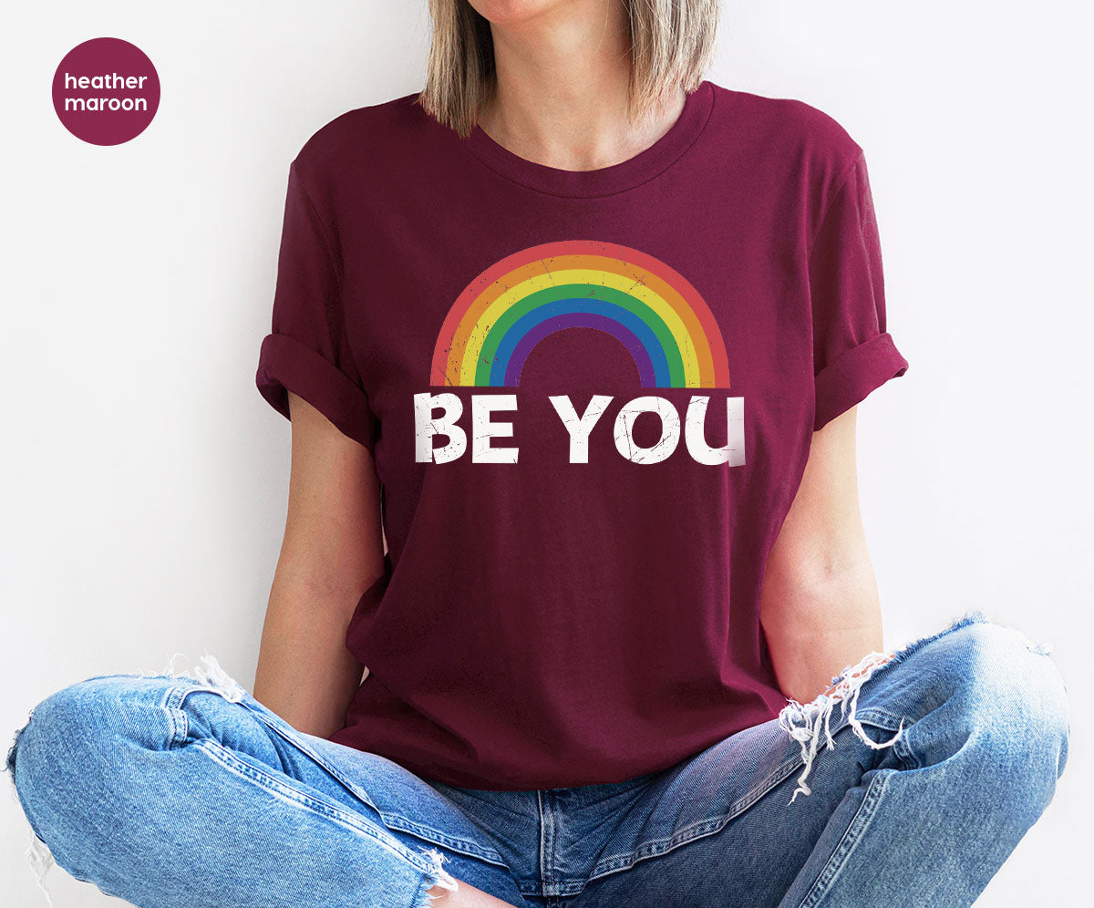 Rainbow T-Shirt, Be You Shirt, LGBT Pride Shirt, LGBT T-Shirt