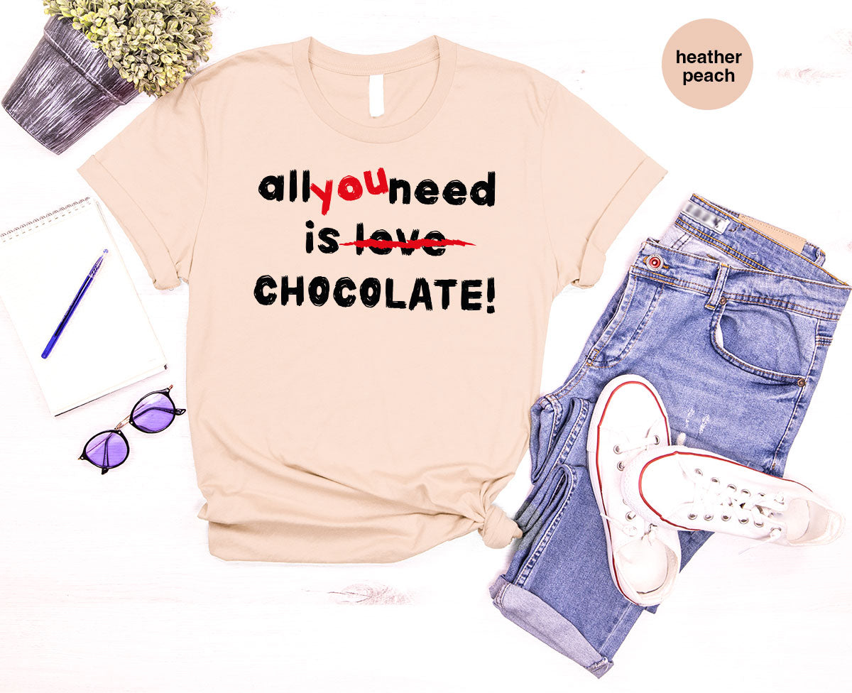 Anti Love Shirt, Chocolate T-Shirt, Anti Valentine's Day T-Shirt