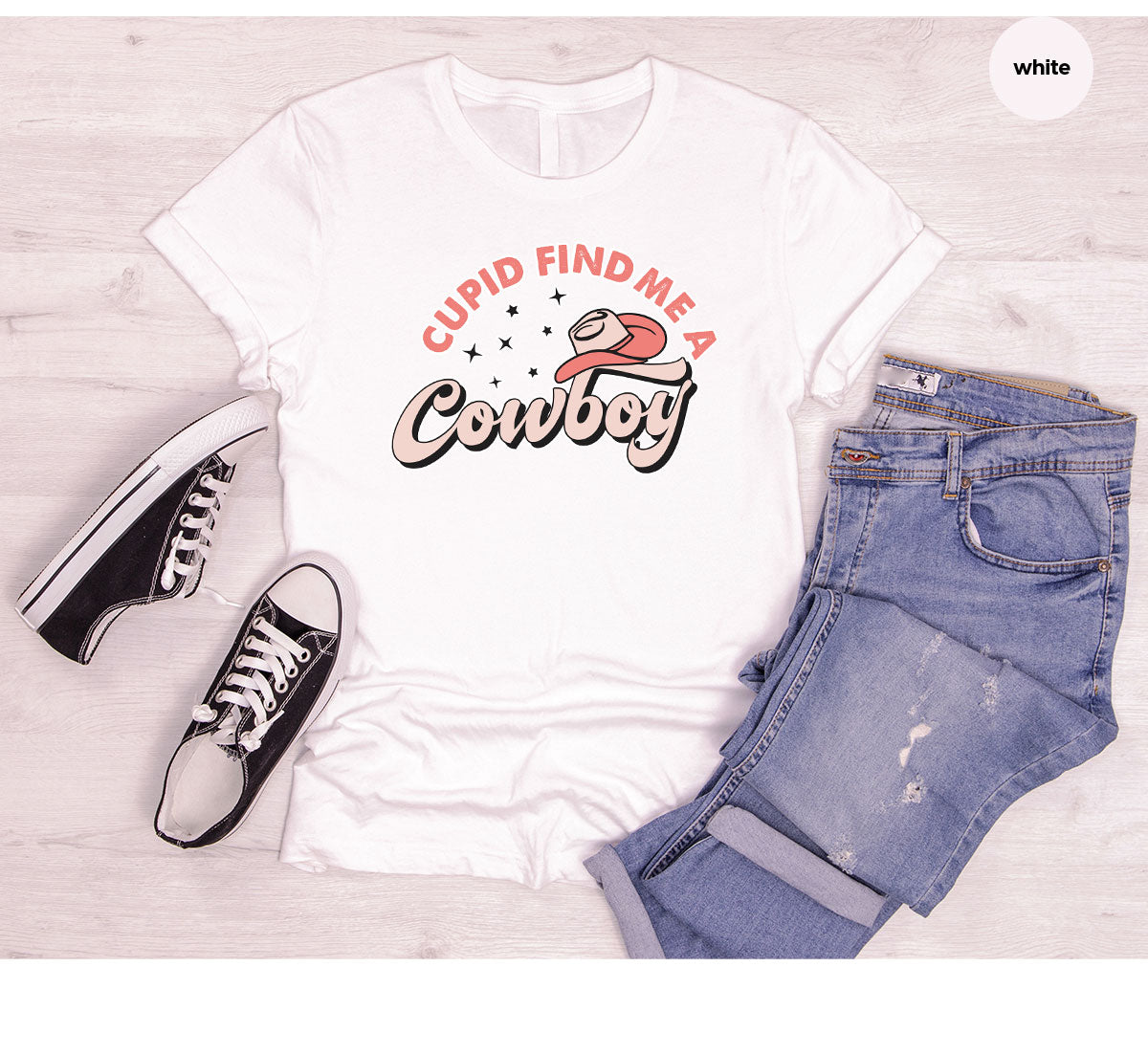 Cupid Find Me A Cowboy Shirt, Valentine Day Shirt, Cowboy Love T-Shirt