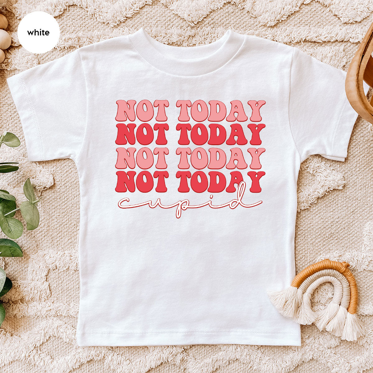 Not Today Shirt, Cupid T-Shirt, Cute Tee