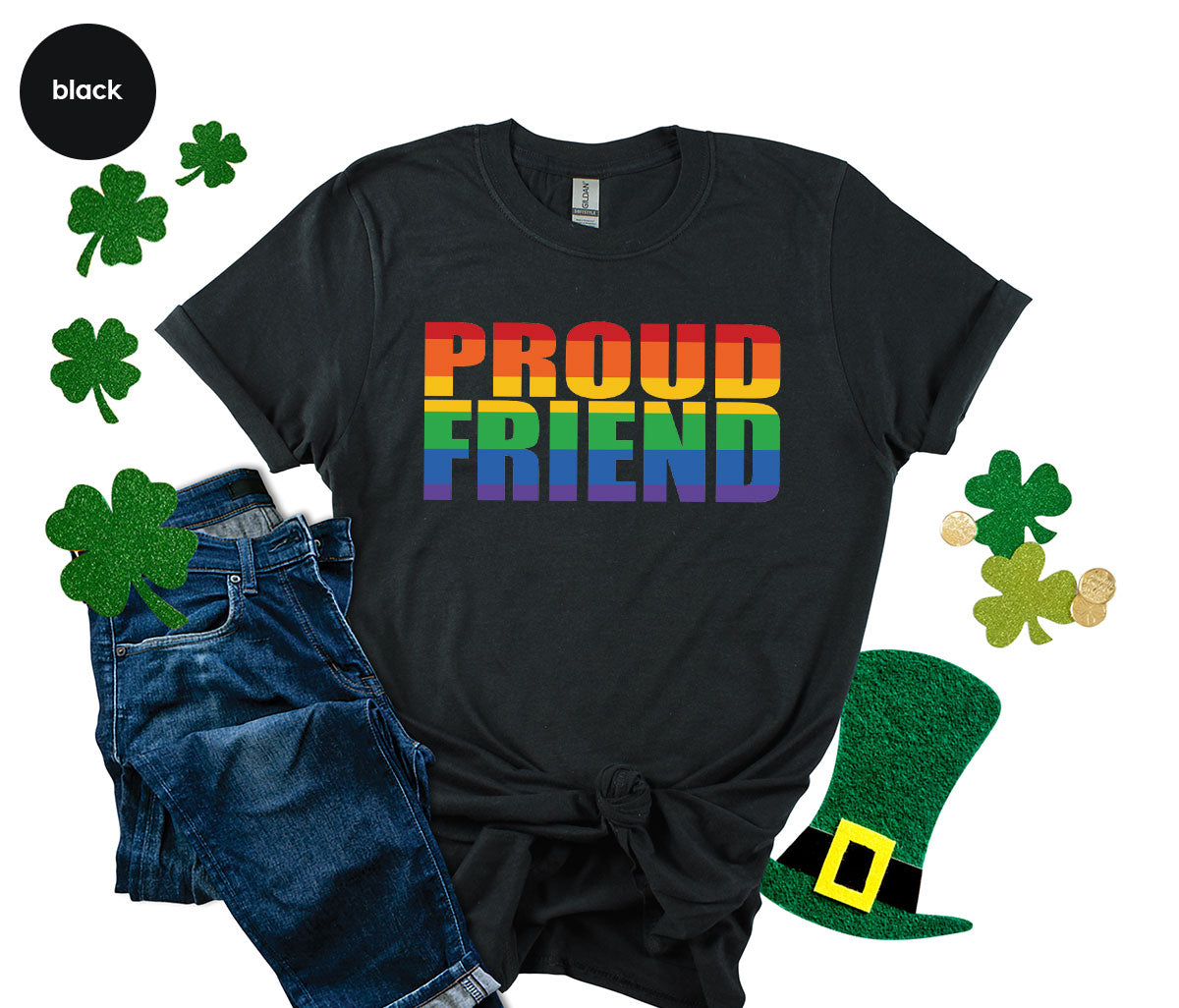 LGBT Friendship Shirt, Proud Friend T-Shirt, LGBT Gift Tee