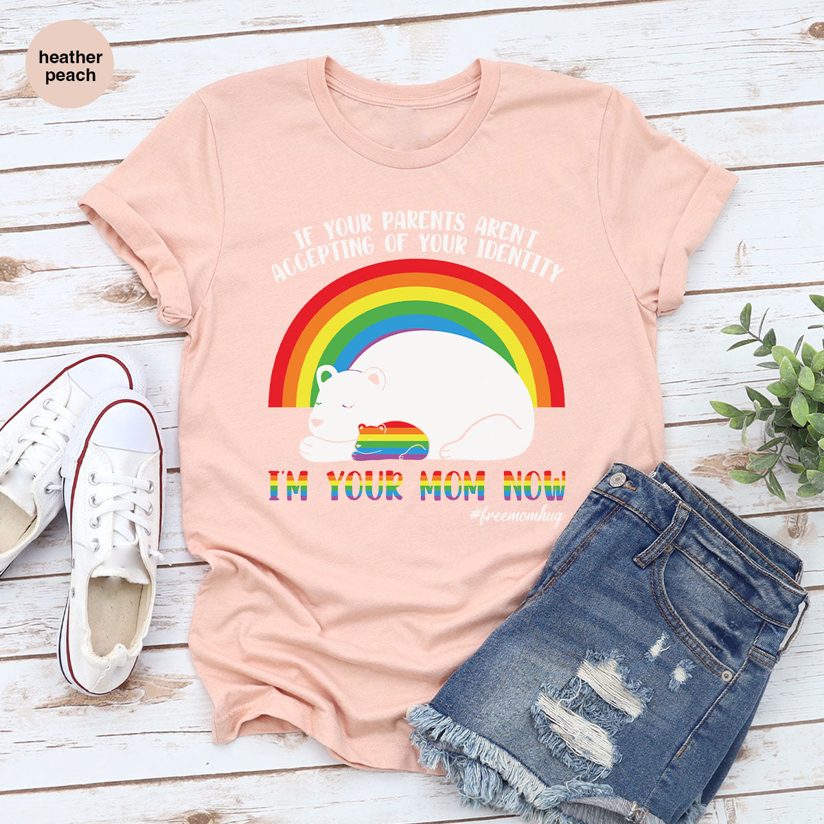 I'm Your Mom Now T-Shirt, Cute LGBT T-Shirt, LGBT Glory Tee