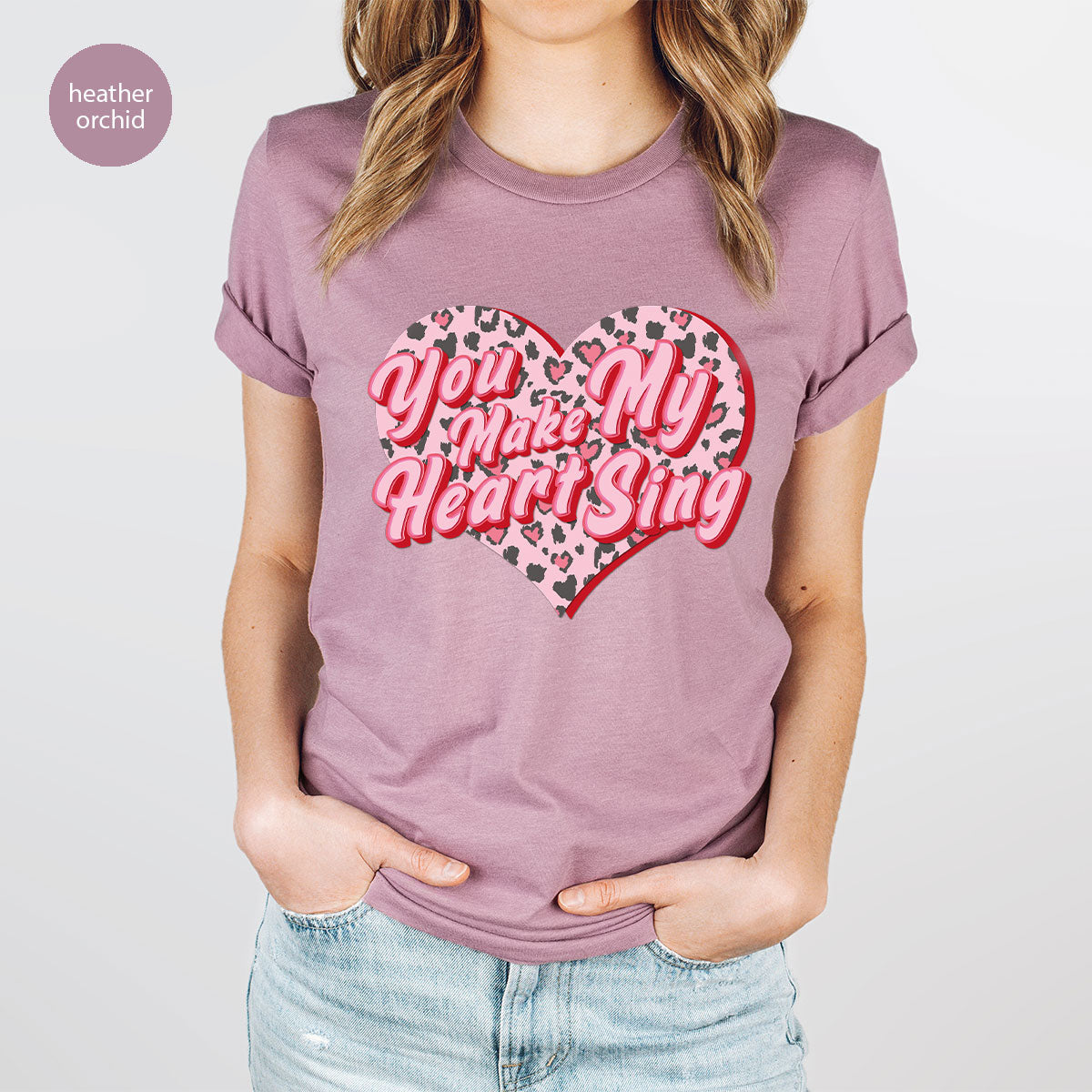 You Make My Heart Sing Shirt, Valentine's Day Romantic Gift