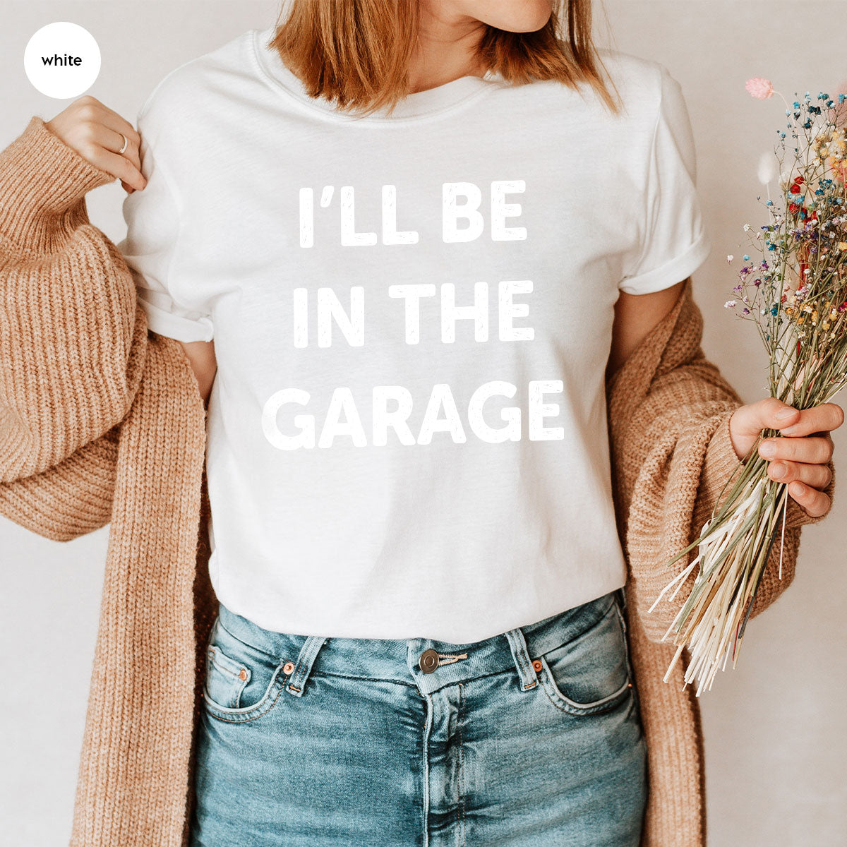 I'll Be In The Garage Shirt, Funny Garage T-Shirt, Funny Shirt For Men, Mechanic Tee