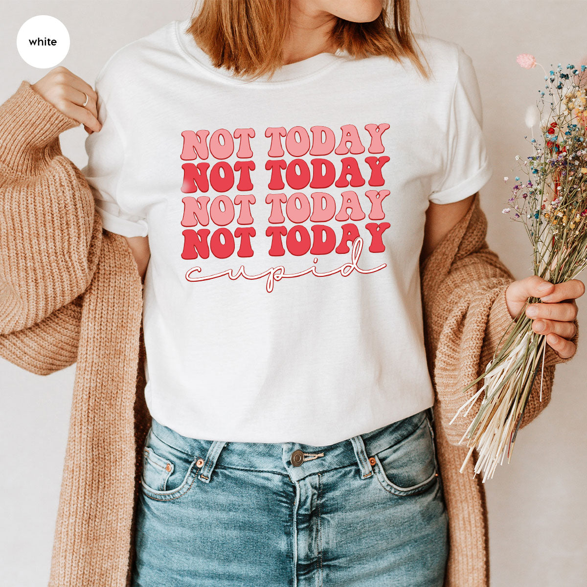 Not Today Shirt, Cupid T-Shirt, Cute Tee