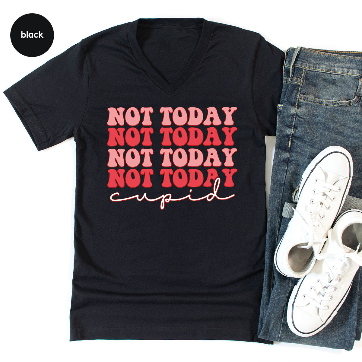 Not Today Shirt, Cupid T-Shirt, Cute Tee