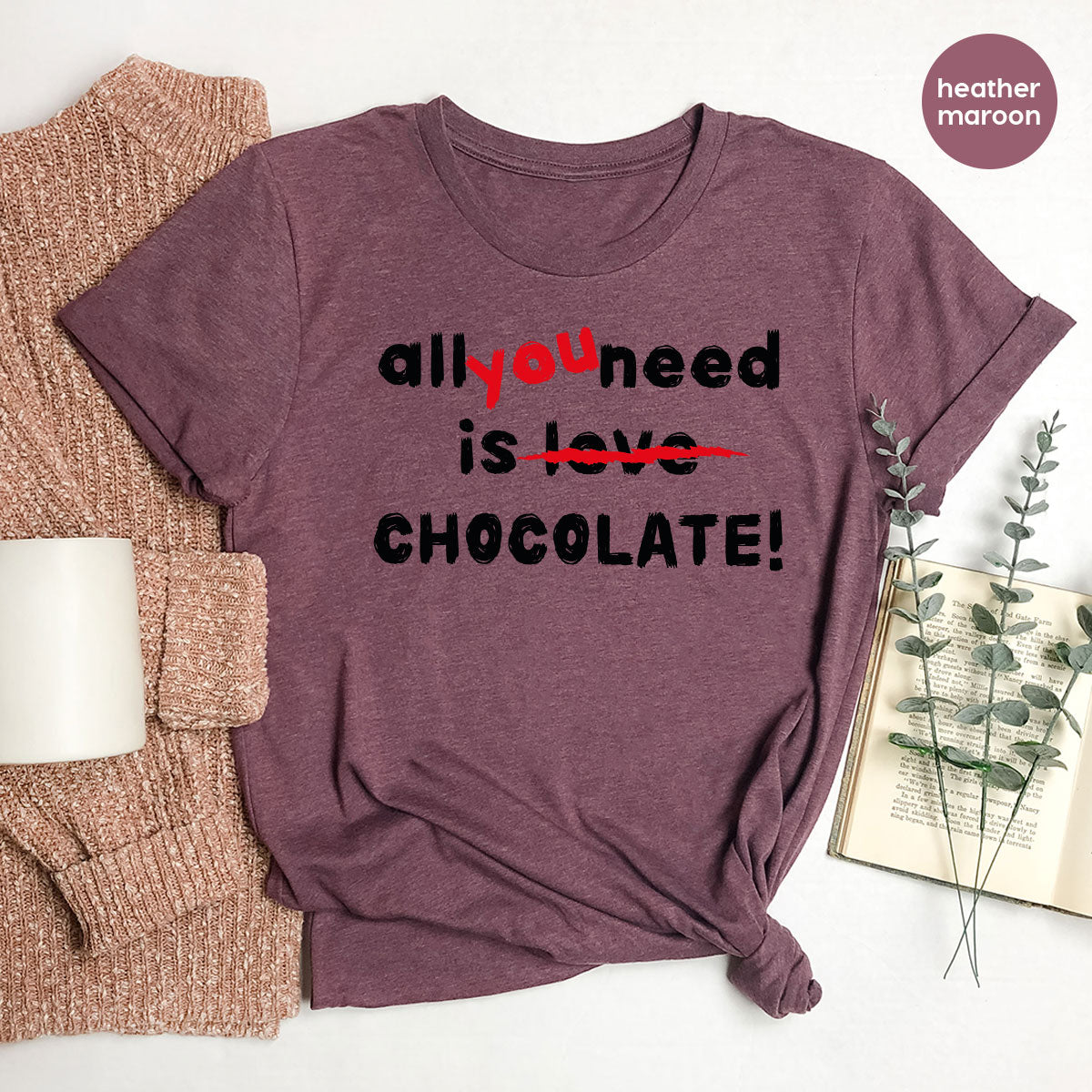 Anti Love Shirt, Chocolate T-Shirt, Anti Valentine's Day T-Shirt