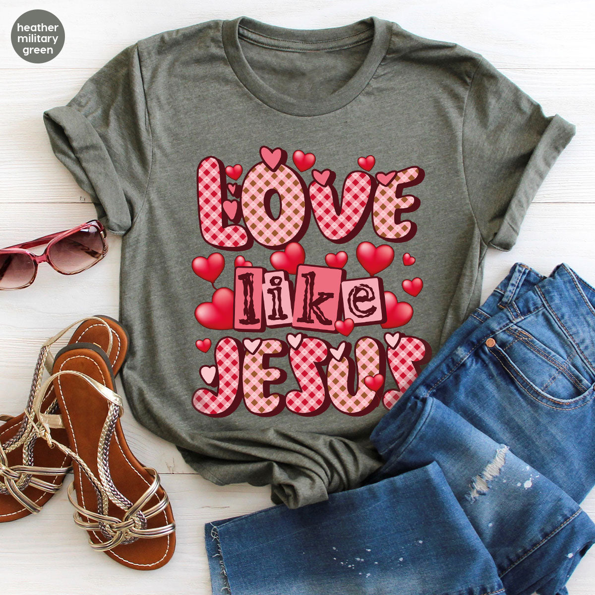 Love Like Jesus Shirt, Valentine's Day Shirt, Best Gift for Lovers