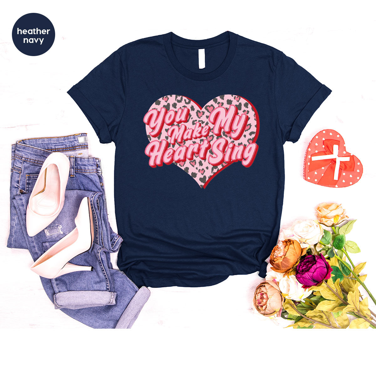 You Make My Heart Sing Shirt, Valentine's Day Romantic Gift