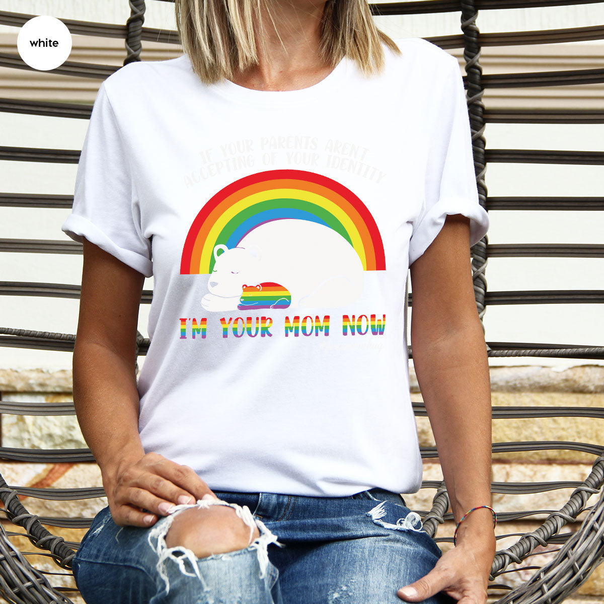 I'm Your Mom Now T-Shirt, Cute LGBT T-Shirt, LGBT Glory Tee