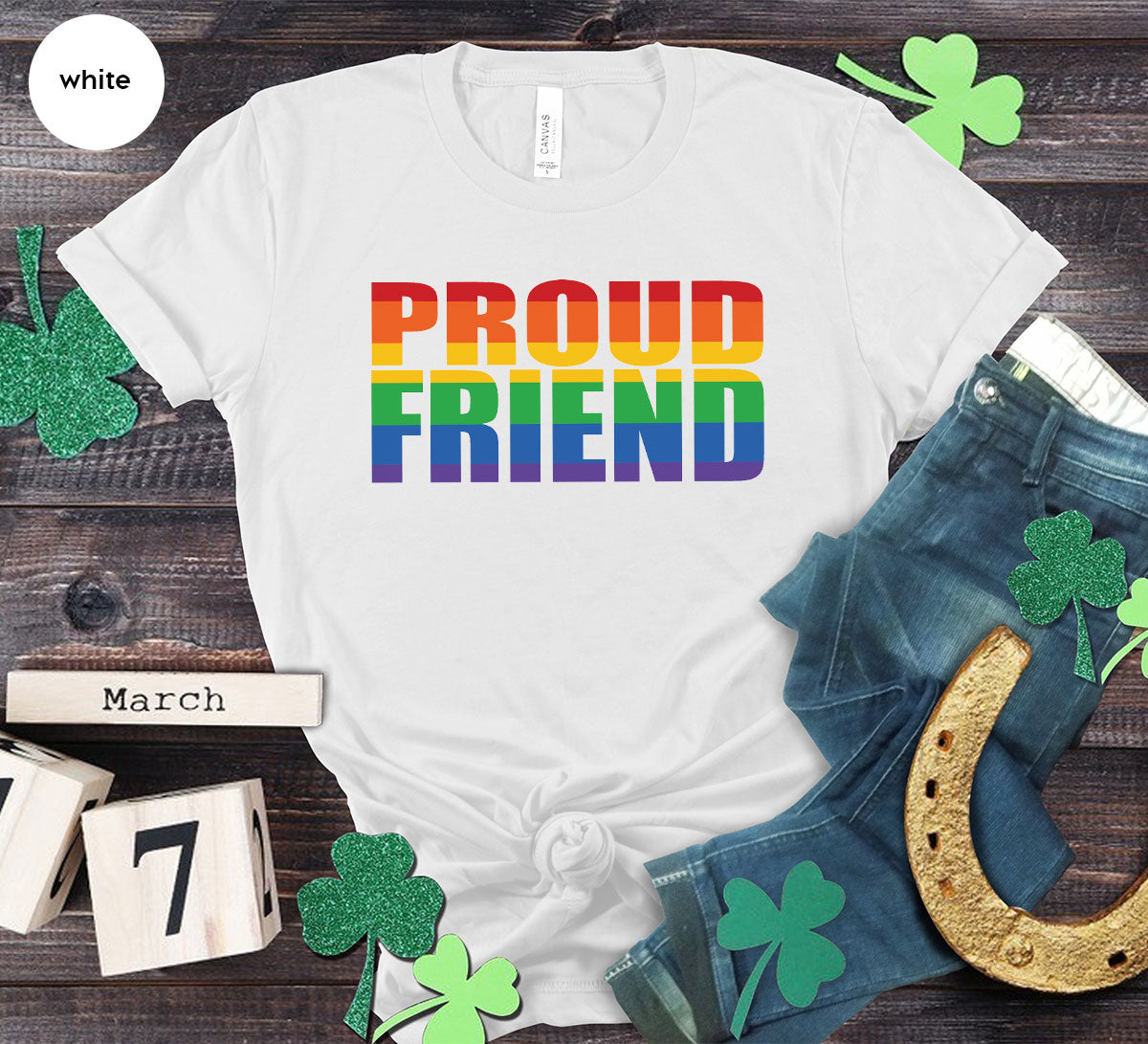 LGBT Friendship Shirt, Proud Friend T-Shirt, LGBT Gift Tee