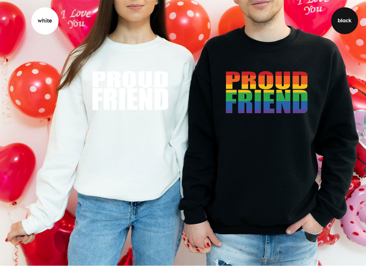 LGBT Friendship Shirt, Proud Friend T-Shirt, LGBT Gift Tee