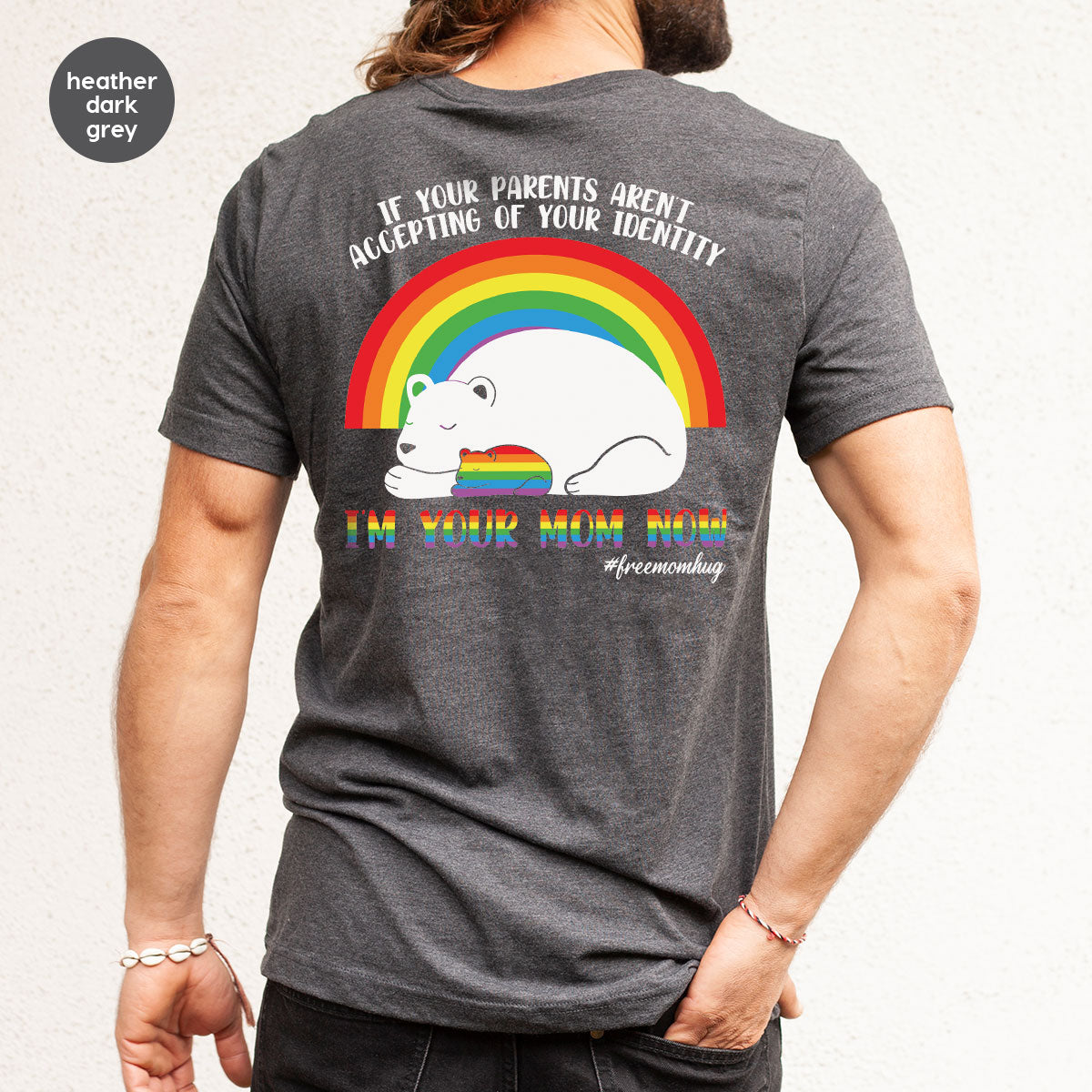 I'm Your Mom Now T-Shirt, Cute LGBT T-Shirt, LGBT Glory Tee