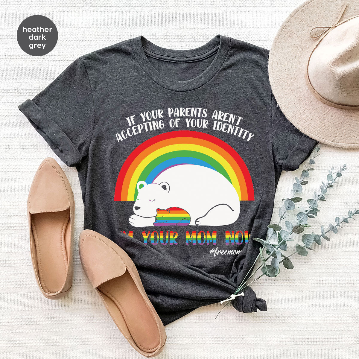 I'm Your Mom Now T-Shirt, Cute LGBT T-Shirt, LGBT Glory Tee