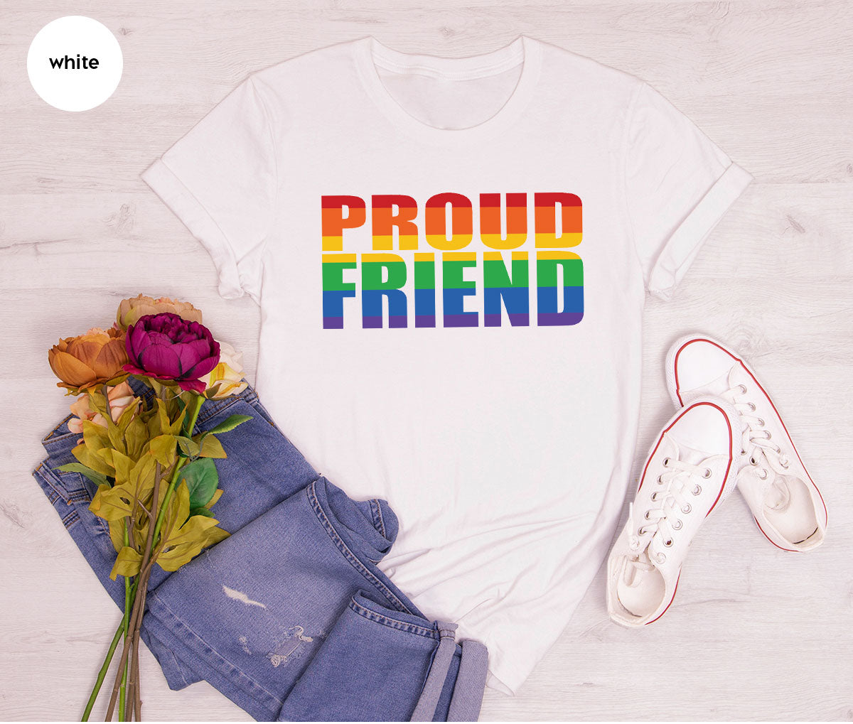 LGBT Friendship Shirt, Proud Friend T-Shirt, LGBT Gift Tee