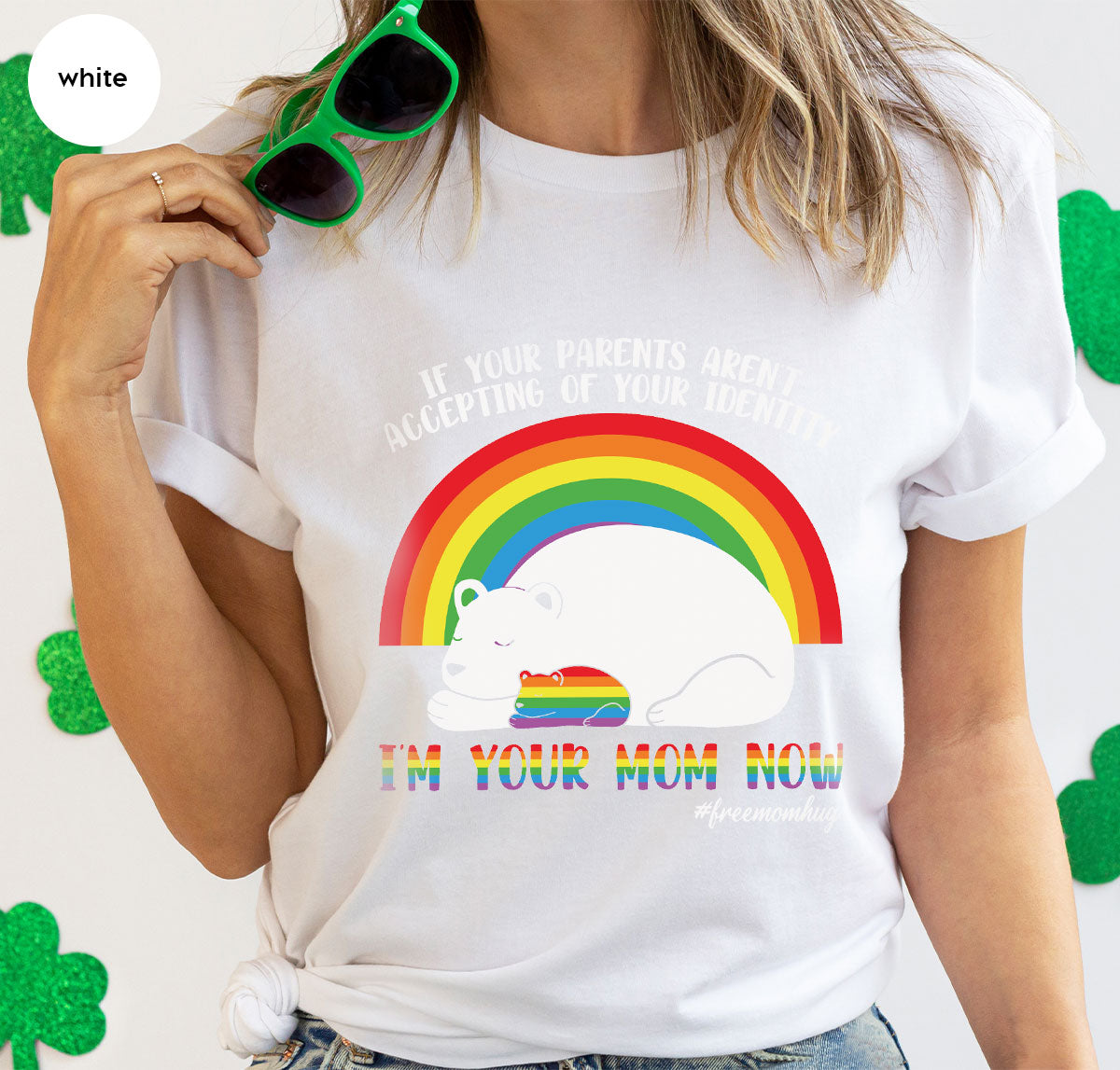 I'm Your Mom Now T-Shirt, Cute LGBT T-Shirt, LGBT Glory Tee