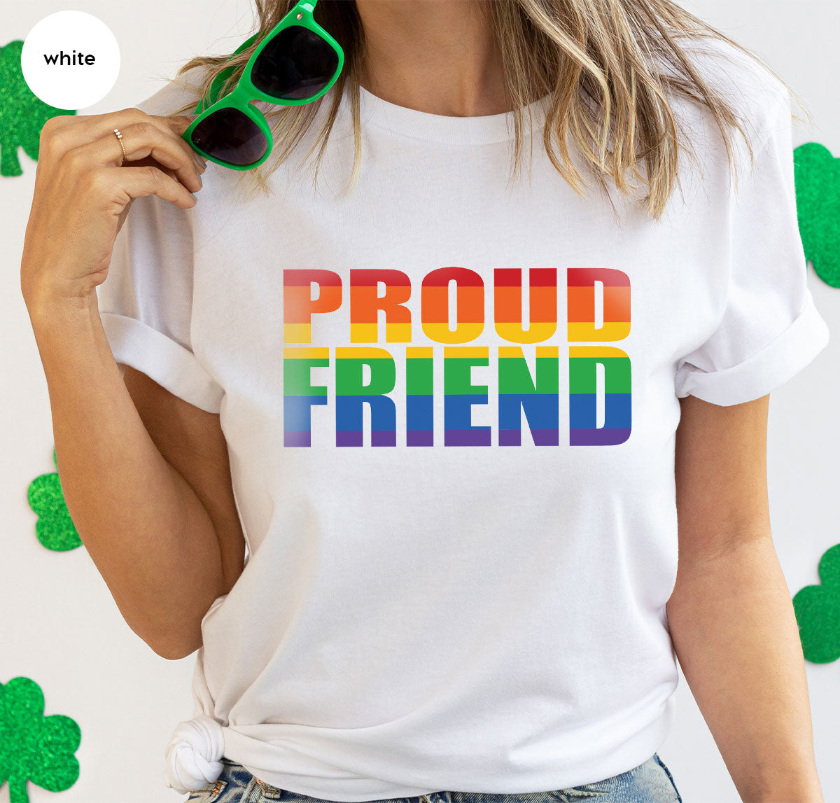 LGBT Friendship Shirt, Proud Friend T-Shirt, LGBT Gift Tee