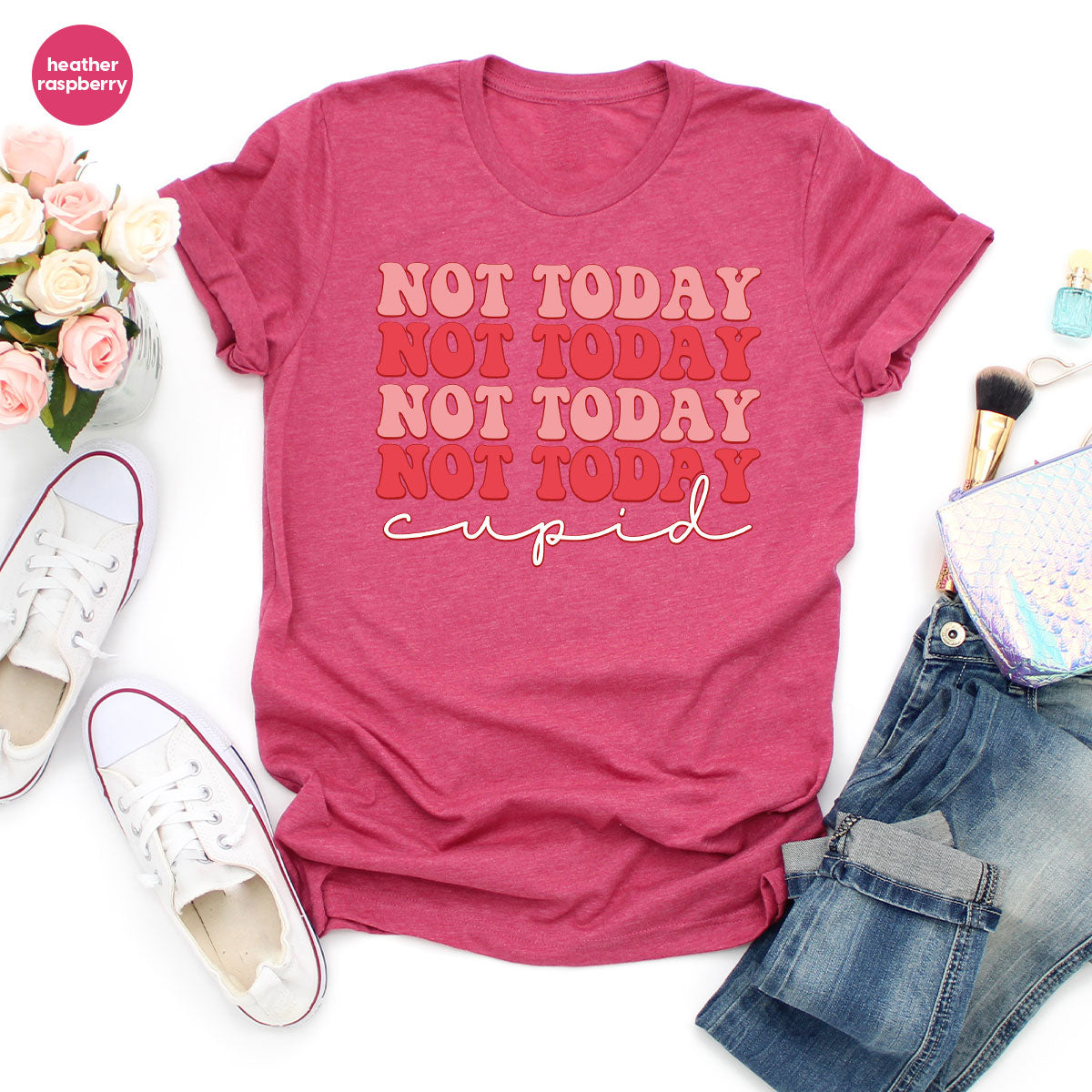 Not Today Shirt, Cupid T-Shirt, Cute Tee