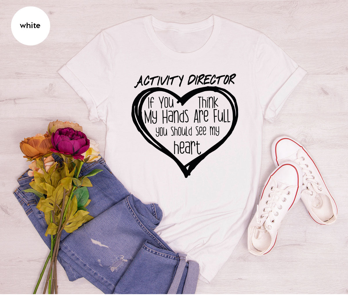 Activity Director Shirt, Love Shirt, Heart Shirt, Gift For Couples