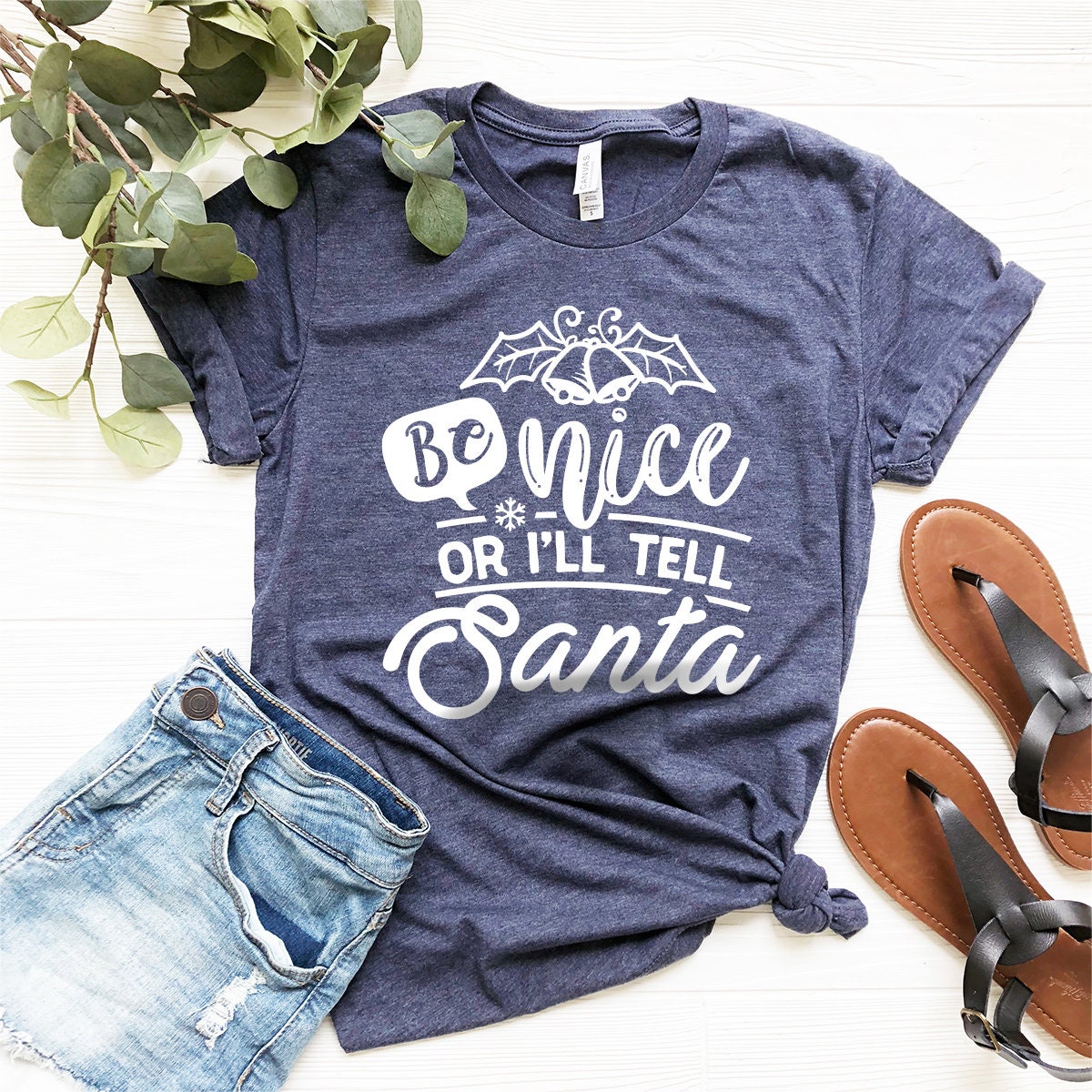 Christmas 2022 Shirt, Be Nice or I'LL Tell Santa Shirt, Christmas Holiday Shirt, Gift For Christmas, Funny Xmas Shirt, Christmas T-Shirts - Fastdeliverytees.com