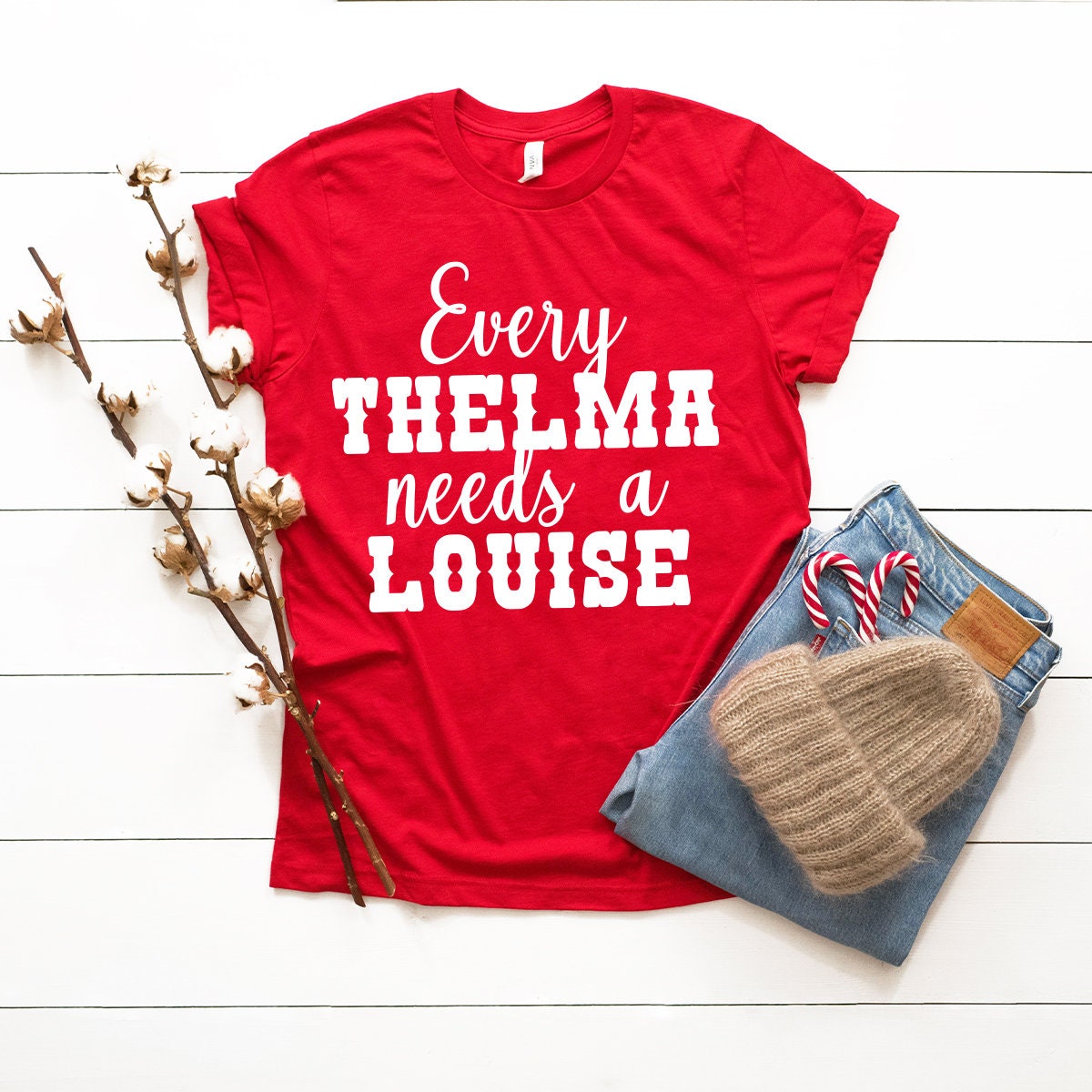 Thelma Not Louise T-Shirt