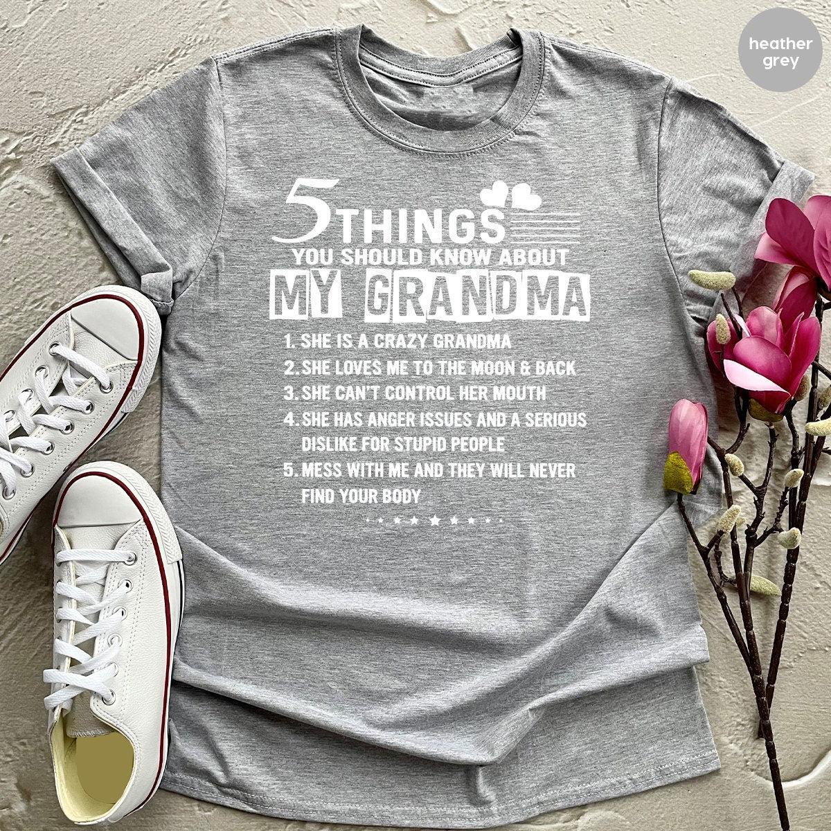 Best Grandma T Shirt, Grandkids Shirt, Five Things You Should Know Abo –