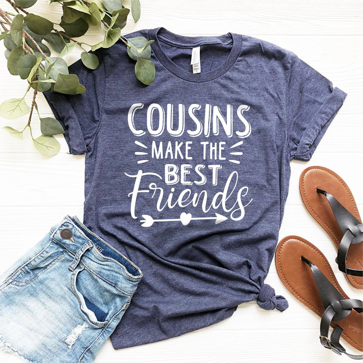 Matching Cousin Shirt Cousin Shirt Cousins Make The Best Friends Shi Fastdeliverytees