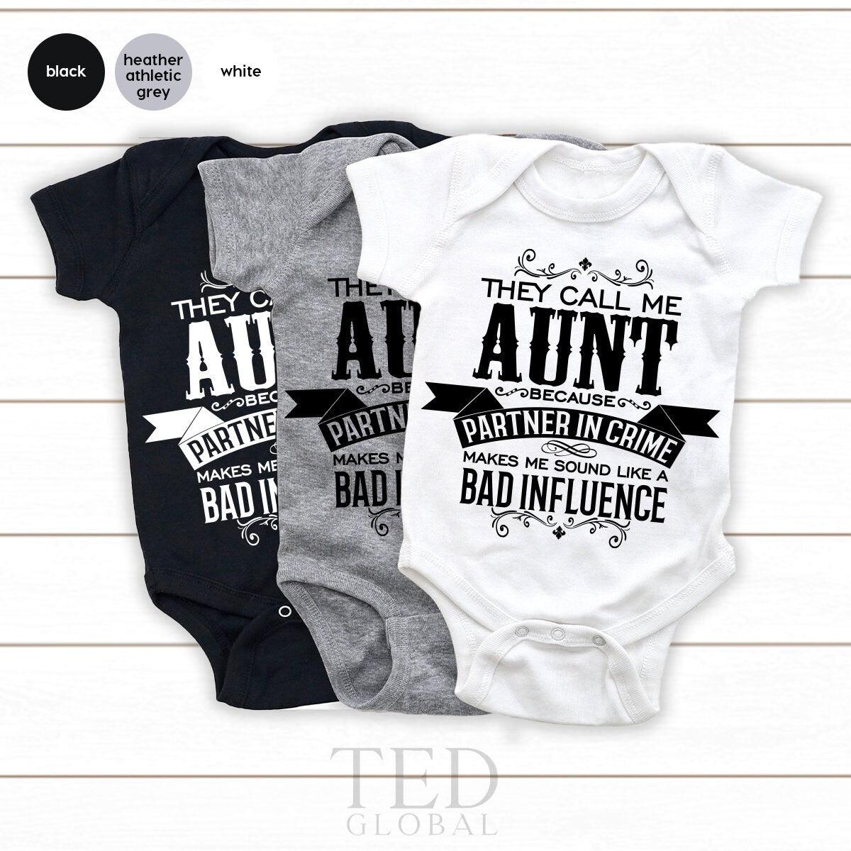 Gift For Aunt, Mothers Day Shirt, Gift From Nephew, They Call Me Auntie Shirt, Partner In Crime Shirt, Bad Influencers Tee - Fastdeliverytees.com