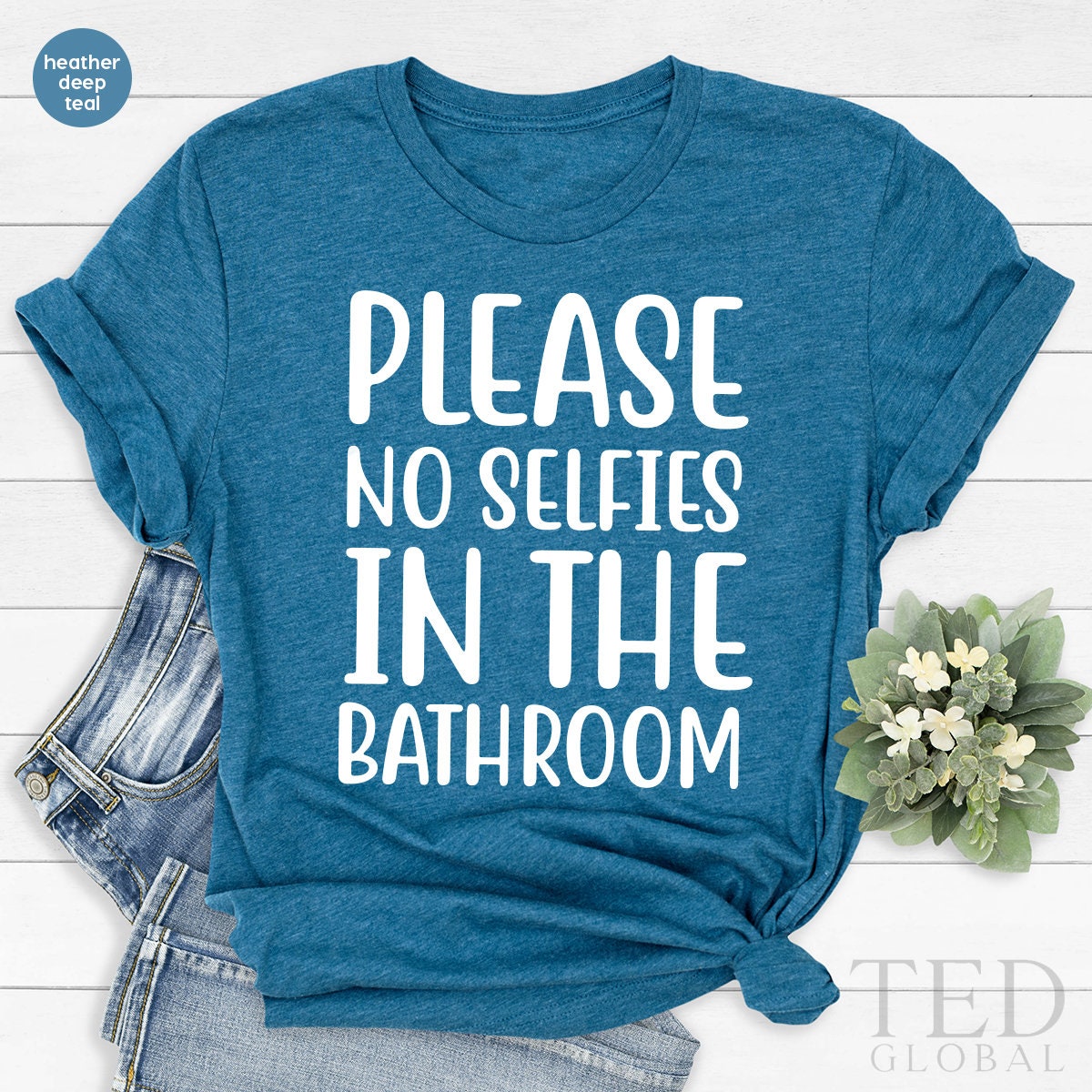 Funny Saying T Shirt, Funny Photographer TShirt, Selfie Shirt, Funny Sarcastic Shirt, Slogan T-Shirt, Funny Men Shirts, Bathroom Shirts, - Fastdeliverytees.com