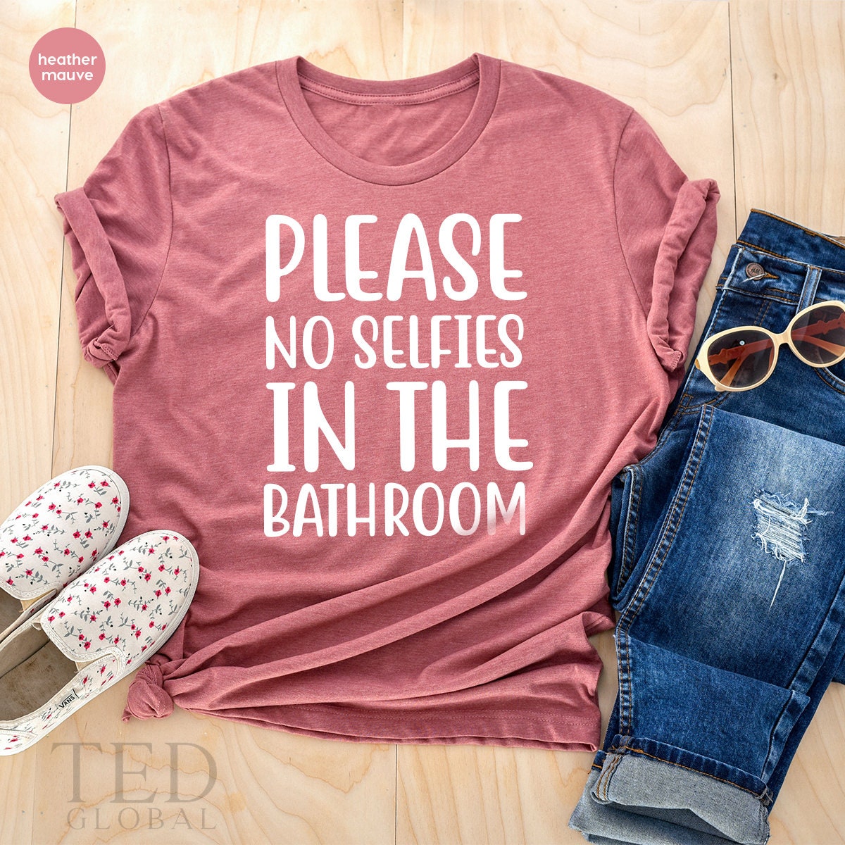 Funny Saying T Shirt, Funny Photographer TShirt, Selfie Shirt, Funny Sarcastic Shirt, Slogan T-Shirt, Funny Men Shirts, Bathroom Shirts, - Fastdeliverytees.com