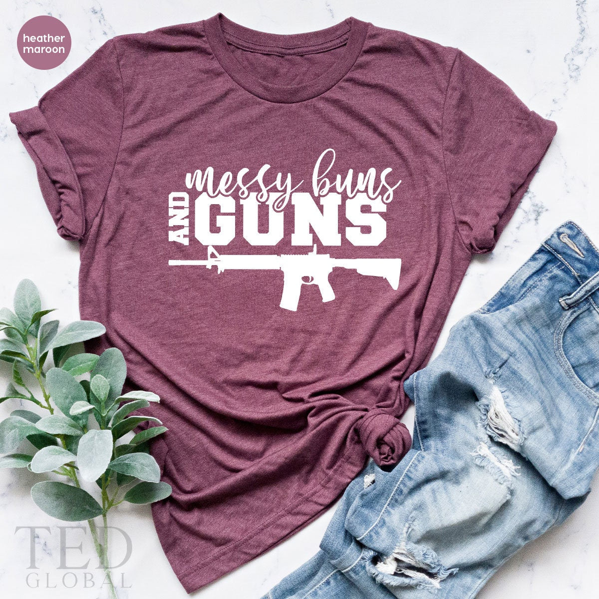 Messy Buns And Guns Shirt, Patriotic Shirt, 2nd Amendment Shirt, Second Amendment Shirt, Gun Shirt For Women,4th Of July, Independence Day - Fastdeliverytees.com