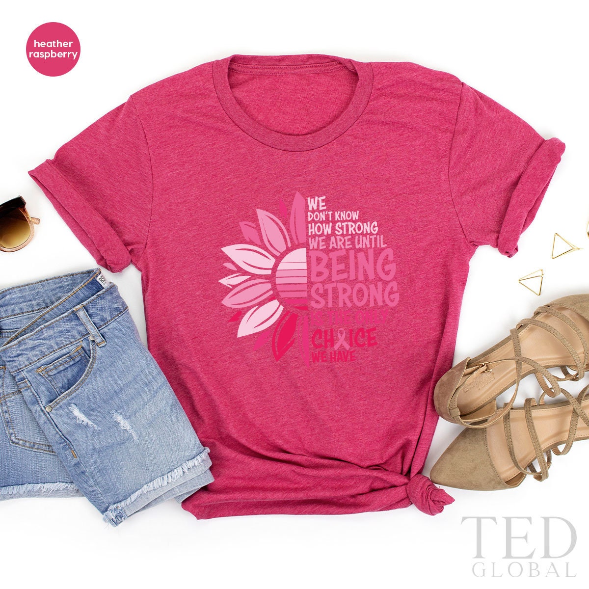 Being Strong Shirt, Cancer Awareness T Shirt, Flower Cancer Shirt, Cancer Support Shirts, Motivational Cancer T-Shirt, Cancer Survivor Gift - Fastdeliverytees.com