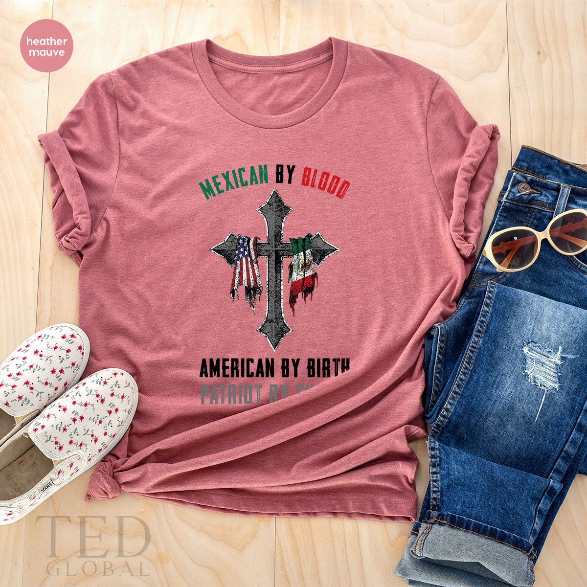 Cute Mexican Shirt, American T Shirt, Mexican By Blood T Shirt, American By Birth Shirts, Patriot By Choice T-Shirt, Gift For Mexican - Fastdeliverytees.com