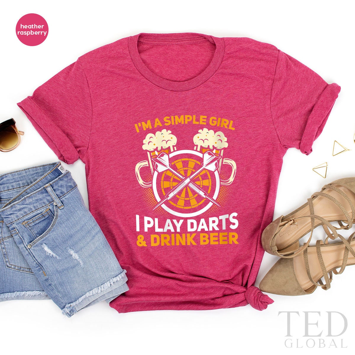 Cute Dart T-Shirt, I'm A Simple Girl T Shirt, Funny Beer Tee, I Play Darts Shirts, Beer Lover Shirt, Alcohol TShirt, Gift Drinking Girl - Fastdeliverytees.com